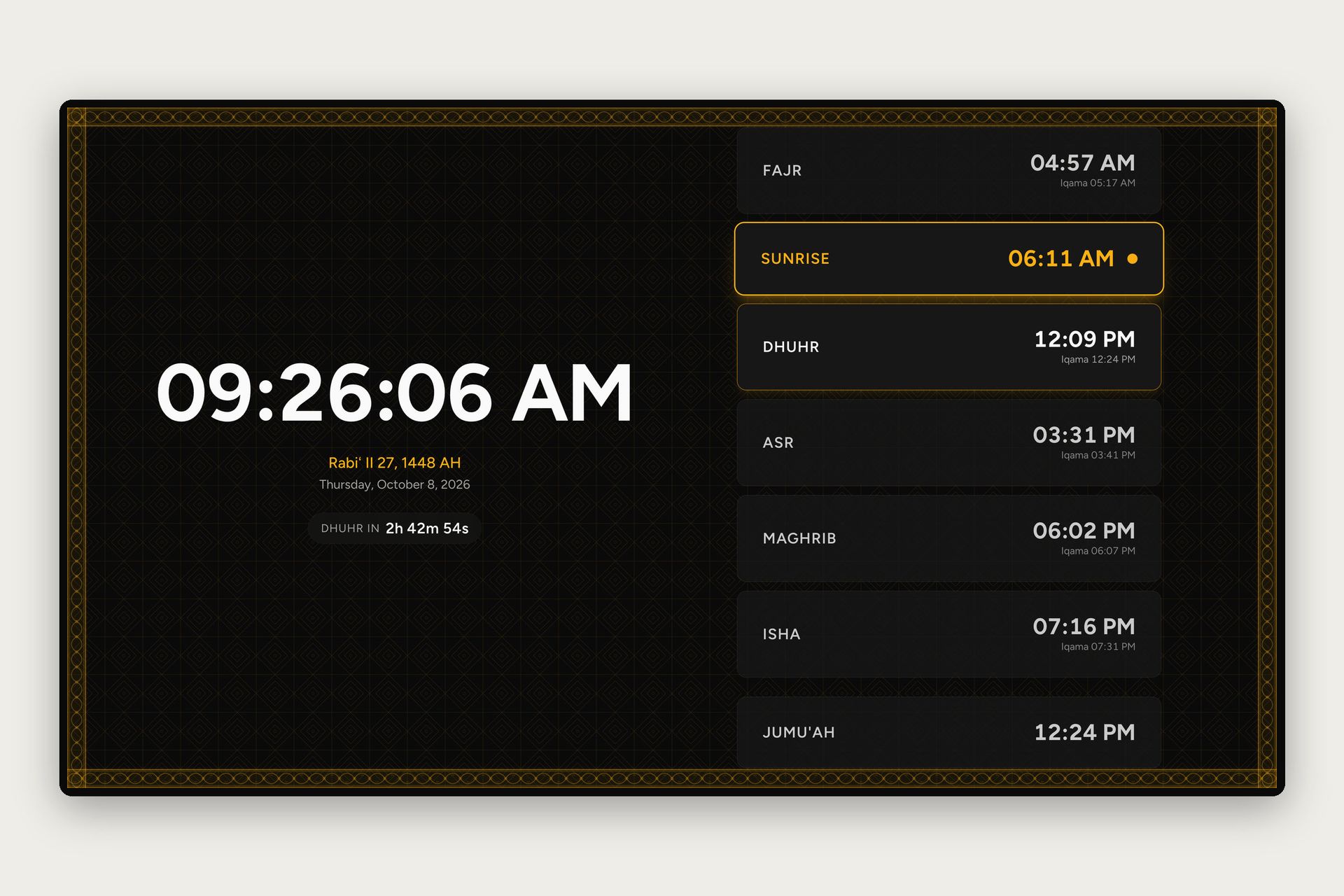 A widescreen television on a pale wall showing Miqat in dark mode with an amber Ottoman border: the clock reading 09:26:06 AM, the Hijri date Rabi II 27, 1448 AH over Thursday, October 8, 2026, a countdown pill reading Dhuhr in 2h 42m 54s, and a column of prayer cards from Fajr to Jumu'ah with Adhan and Iqama times, Sunrise ringed in amber as the current period