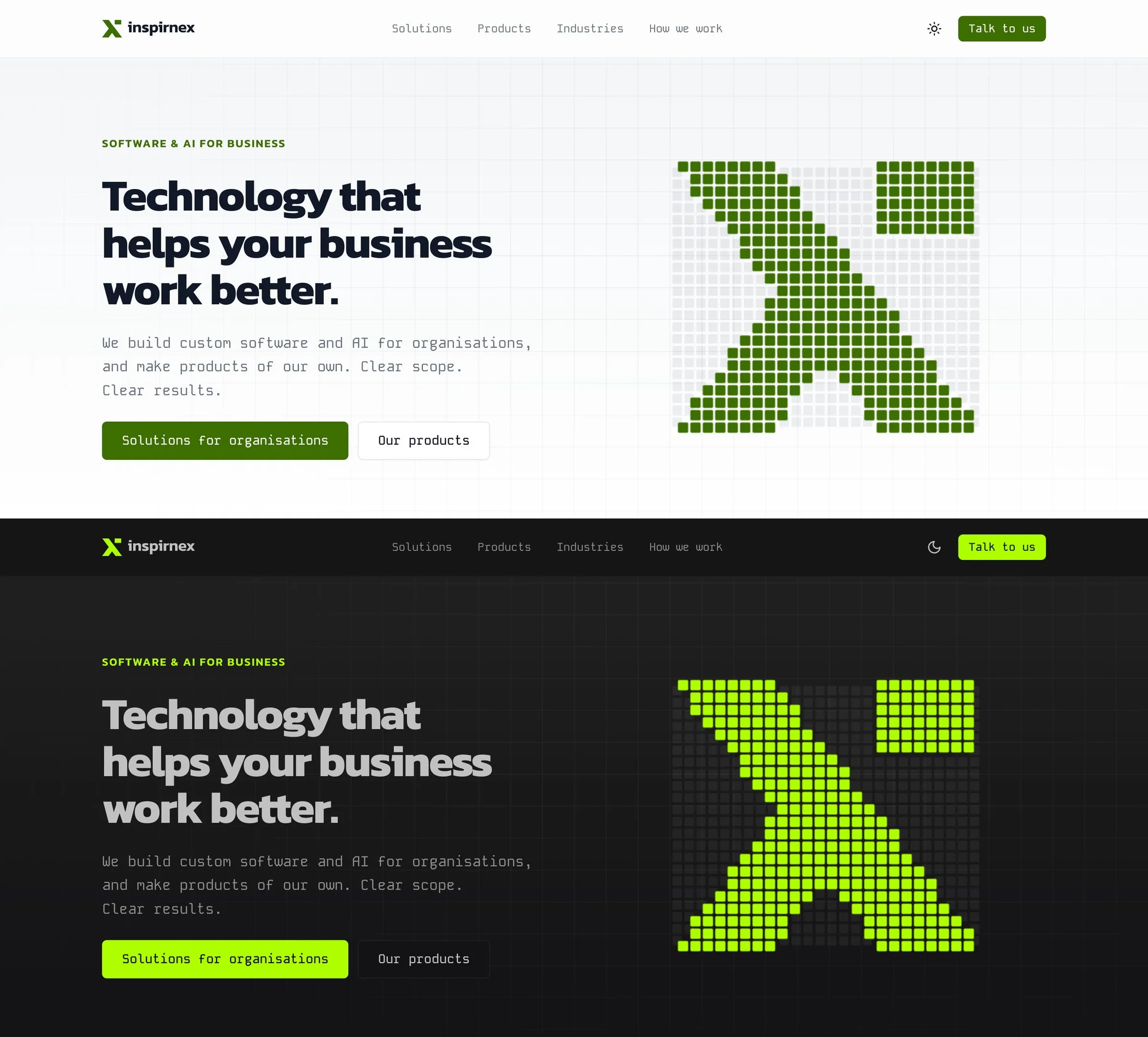 The inspirnex.com hero in both themes, stacked. Top, light mode: dark headline reading Technology that helps your business work better, green buttons, and the iX mark built from deep green tiles on a grey grid. Bottom, dark mode: the same layout with lime tiles and a lime button on near-black.
